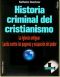 [Historia criminal del cristianismo 05] • Historia Criminal Del Cristianismo - Tomo 5